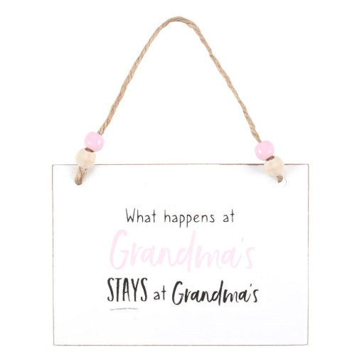 What Happens at Grandma’s Hanging Sign